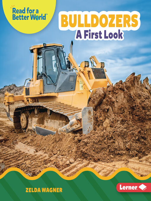 Title details for Bulldozers by Zelda Wagner - Available
